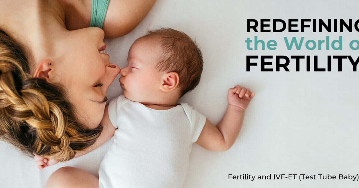 Redefining the word of fertility