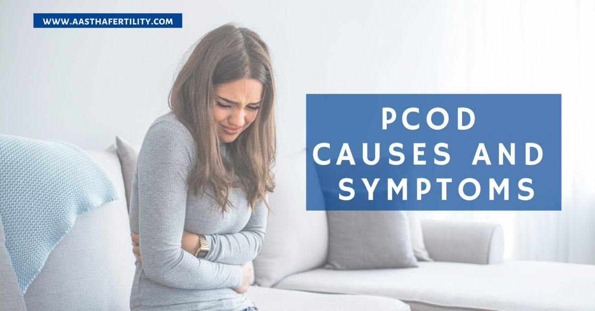 PCOD Causes And Symptoms