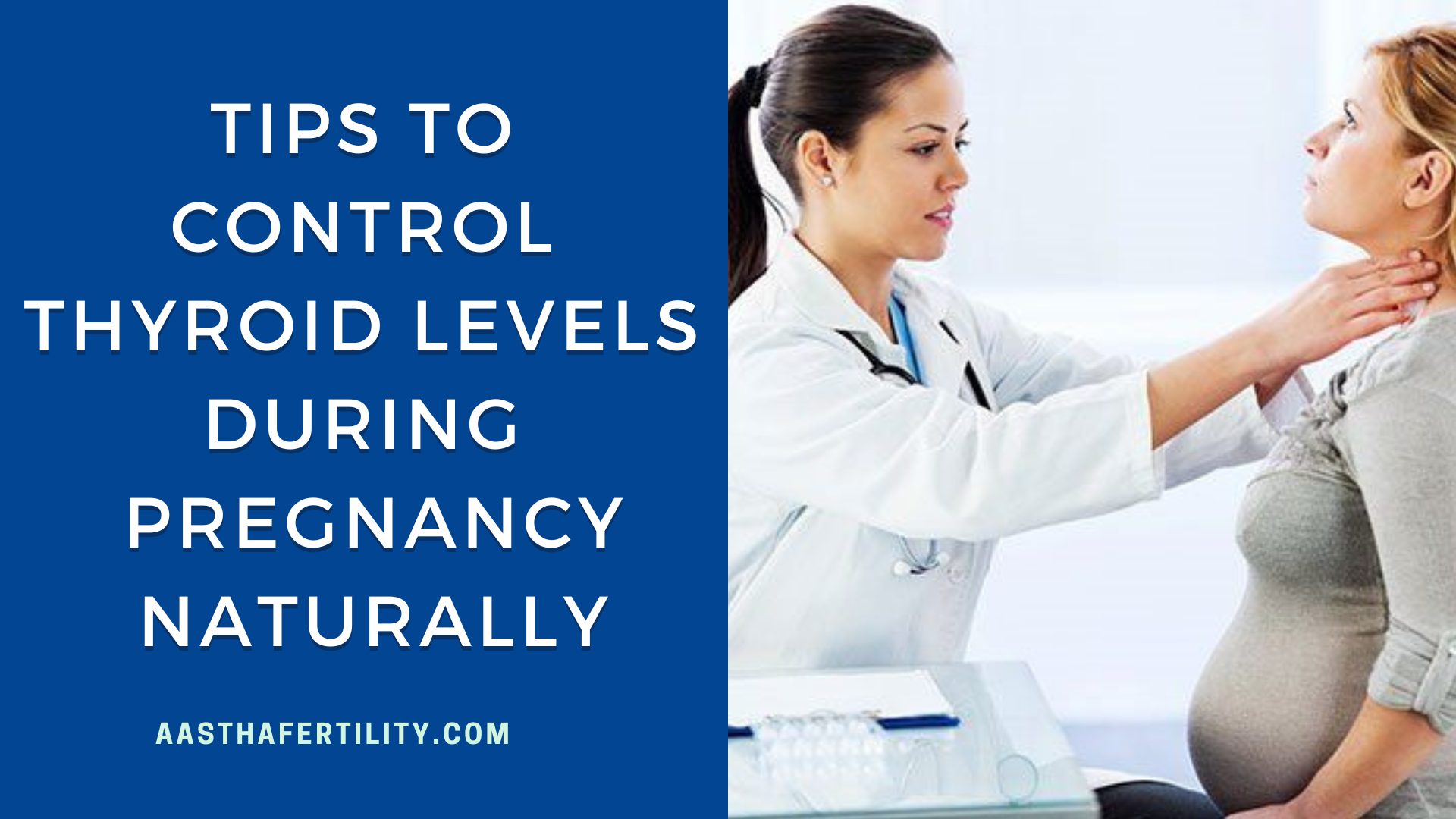 Effective Tips to Control Thyroid Levels During Pregnancy Naturally