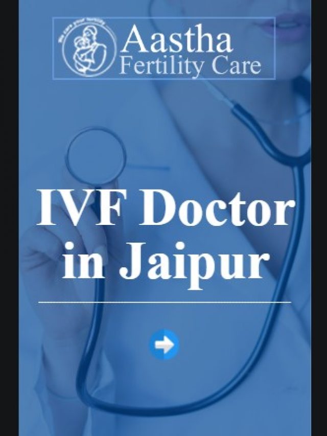 IVF doctor in Jaipur