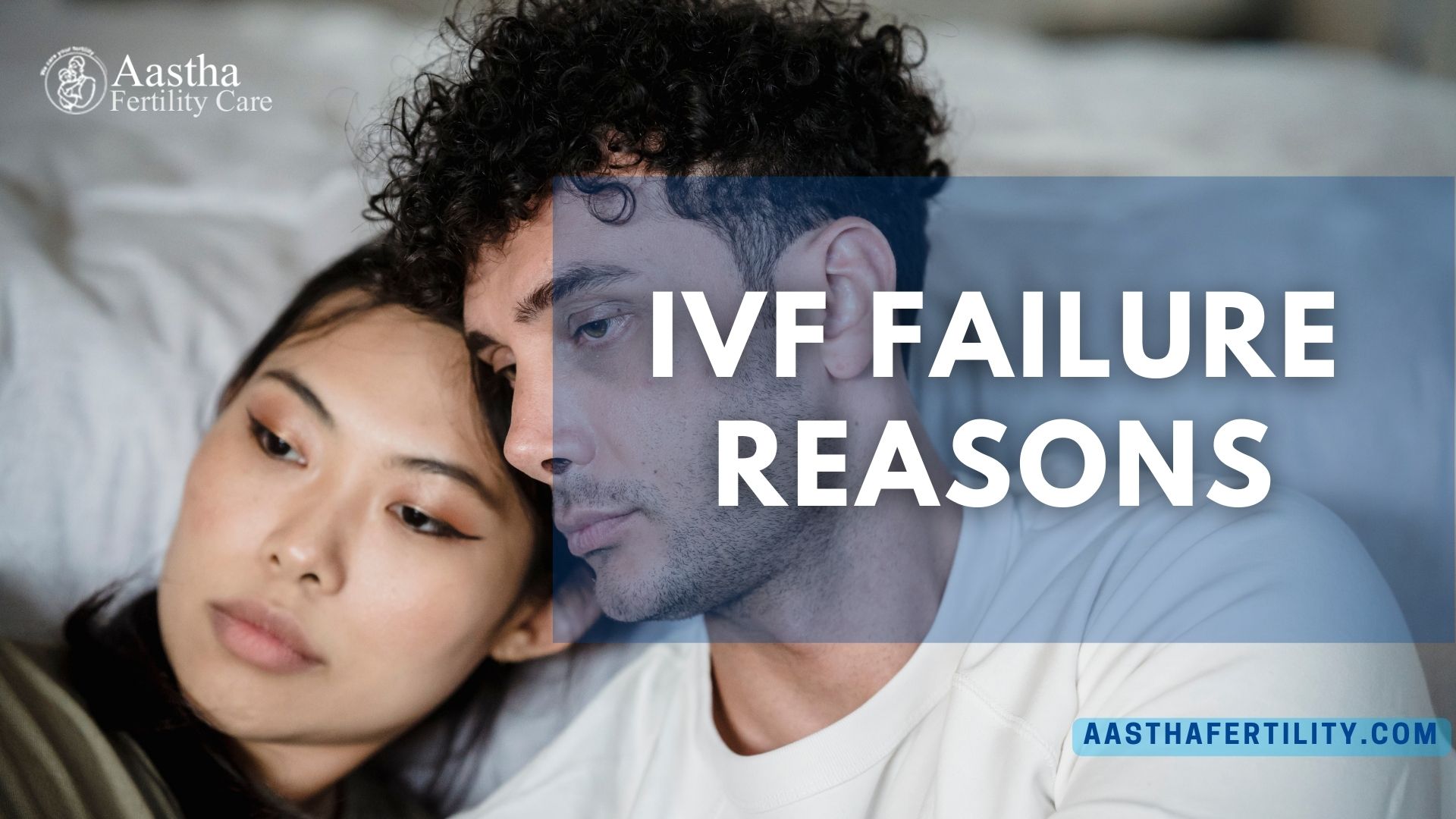 IVF Failure Reasons