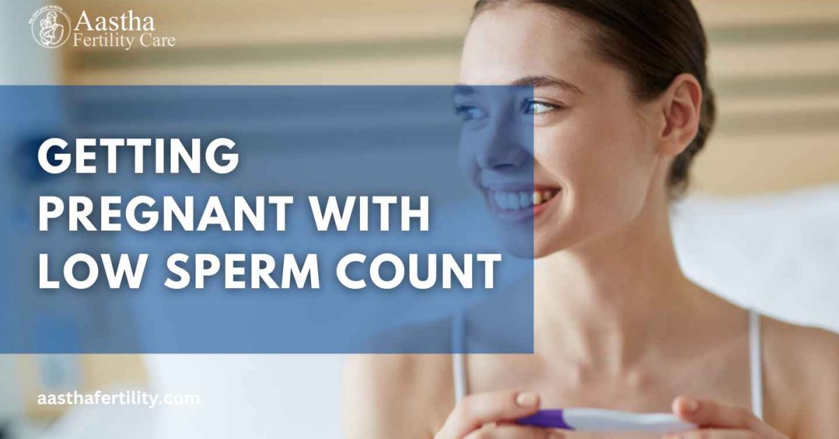 Tips For Getting Pregnant With Low Sperm Count
