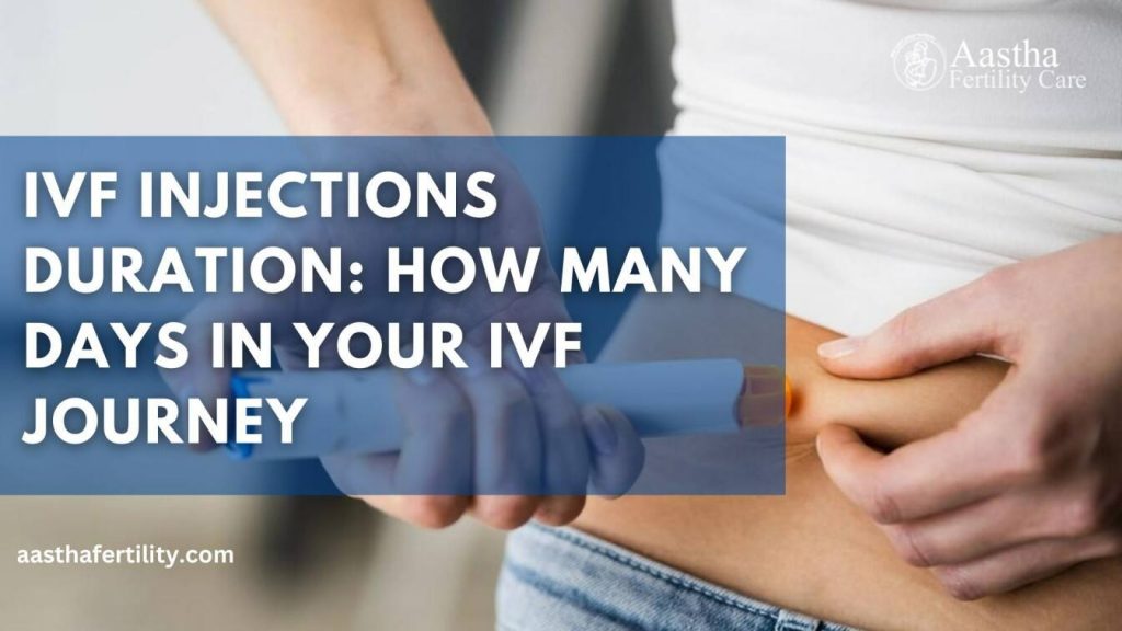 ivf injections how many days