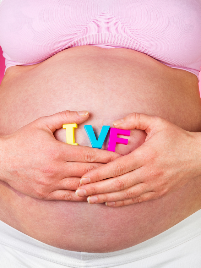 IVF Treatment: Steps and Success Rate