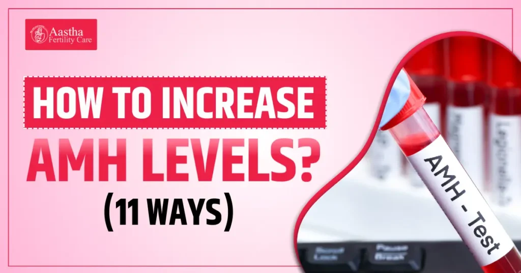 how to increase amh levels