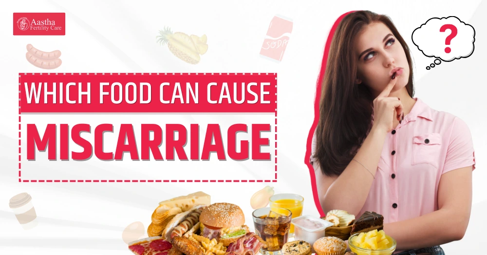 Which Food Can Cause Miscarriage?