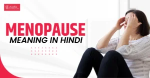 Menopause Meaning in Hindi