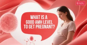 What is a good amh level to get pregnant