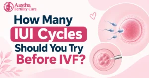 How Many IUI Cycles Before IVF